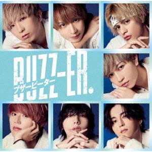 [CD]/BUZZ-ER./ブザービーター [通常盤/TYPE-B]｜neowing