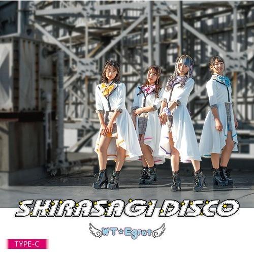 [CD]/WT☆Egret/SHIRASAGI DISCO [TYPE-C]｜neowing