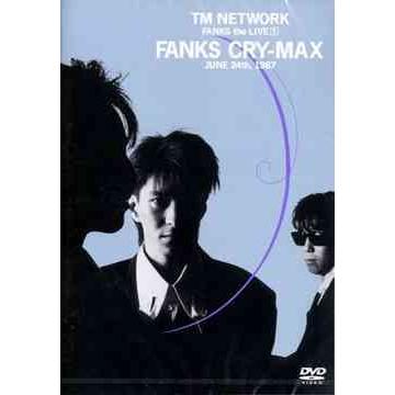 送料無料】[DVD]/TM NETWORK/FANKS the LIVE 1 FANKS CRY-MAX : ネオ