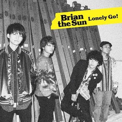 [CD]/Brian the Sun/Lonely Go! [DVD付初回限定盤]｜neowing