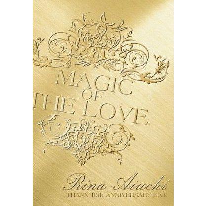 【送料無料】[DVD]/愛内里菜/LIVE DVD「RINA AIUCHI THANX 10th ANNIVERSARY LIVE-MAGIC OF THE LOVE-」｜neowing