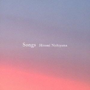 【送料無料】[CD]/西山瞳/Songs（Yahoo!・ネオウィング Yahoo!店）