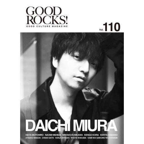 [本/雑誌]/GOOD ROCKS! GOOD CULTURE MAGAZINE Vol.110/ロックスエンタテインメ｜neowing