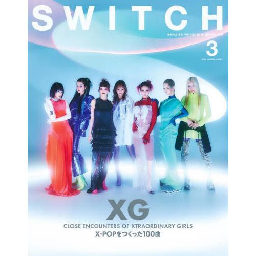 本/雑誌]/SWITCH (スイッチ) Vol.43 No.3 【表紙】 XG/スイッチ