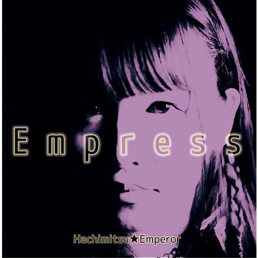 [CD]/蜂蜜★皇帝/Empress 【Dタイプ】｜neowing