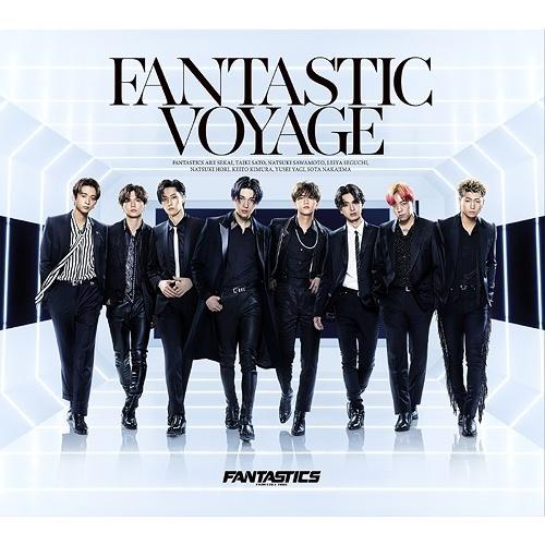 【送料無料】[CD]/FANTASTICS from EXILE TRIBE/FANTASTIC VOYAGE [CD+2Blu-ray]｜neowing