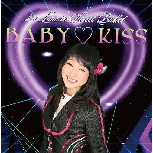 2o Love to Sweet Bullet / BABY KISS