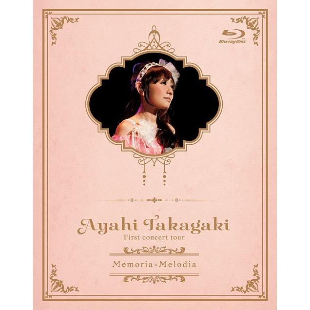 [Blu-ray]/高垣彩陽/高垣彩陽ファーストコンサートツアー「Memoria×Melodia」 [Blu-ray]