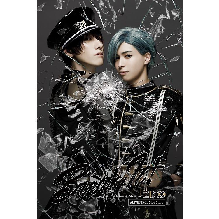 [Blu-ray]/舞台/2.5次元ダンスライブ「ALIVESTAGE」外伝 ZIX STAGE「Break It!」