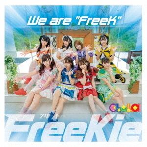 [CD]/FreeKie/We are "FreeK" [Type B] (chuLa Ver.)｜neowing