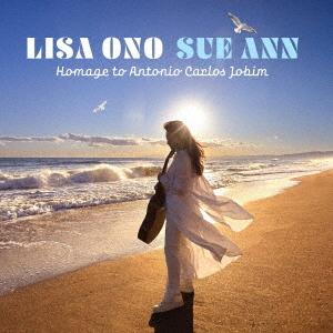 【送料無料】[CD]/小野リサ/Sue Ann〜アントニオ・カルロス・ジョビンへのオマージュ [SHM-CD]（Yahoo!・ネオウィング Yahoo!店）