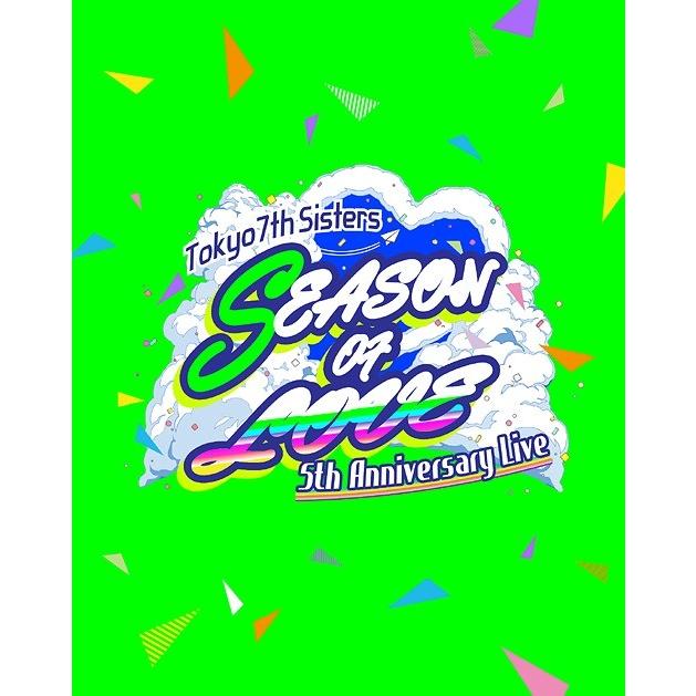【送料無料】[Blu-ray]/Tokyo 7th シスターズ/t7s 5th Anniversary Live -SEASON OF LOVE- in Makuhari Messe [通常版]