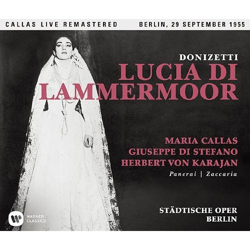 【送料無料】[SACD]/マリア・カラス/ドニゼッティ: 歌劇「ランメルモールのルチア」全曲 (1955年9月29日ベルリン・ライヴ)｜neowing