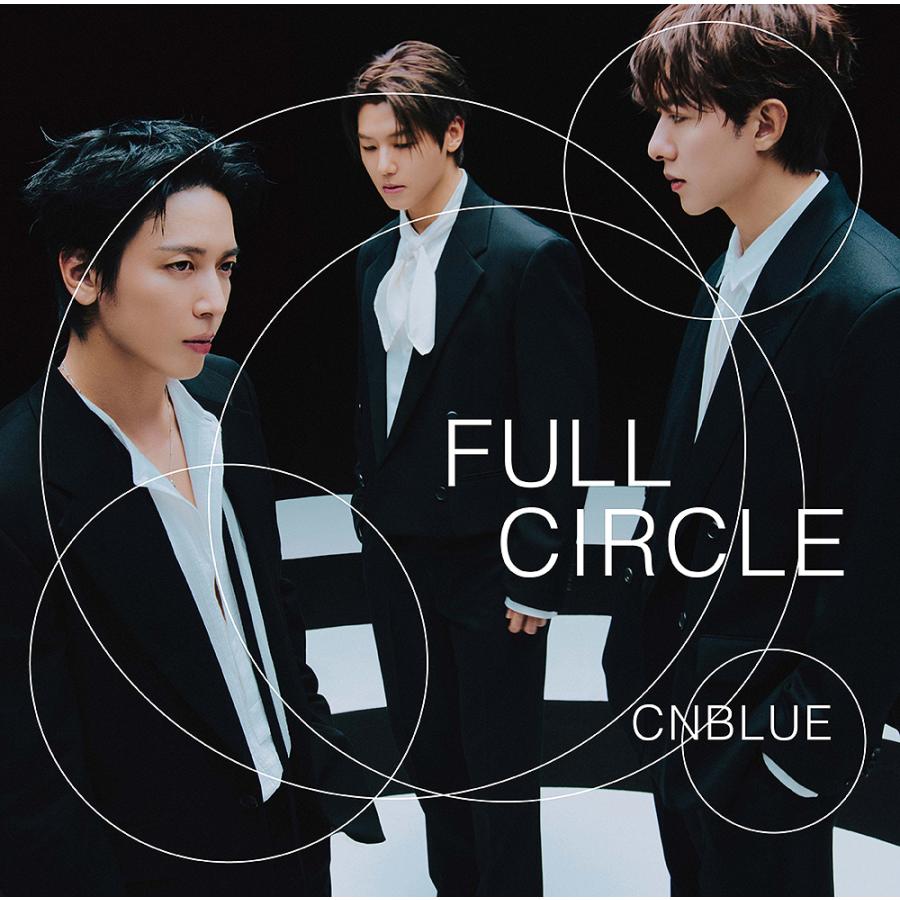 送料無料】[CD]/CNBLUE/FULL CIRCLE [DVD付初回限定盤] : ネオウィング