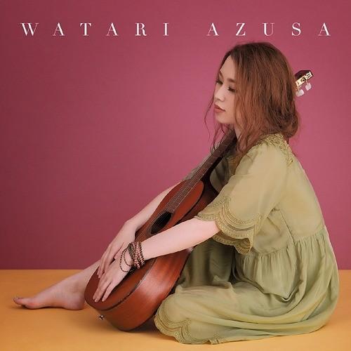 【送料無料】[CD]/渡梓/WATARI AZUSA [DVD付初回限定盤]｜neowing