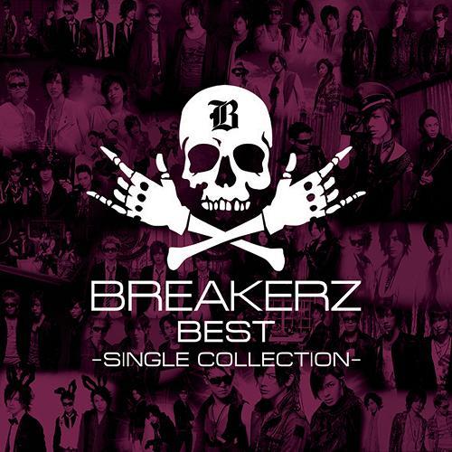 【送料無料】[CD]/BREAKERZ/BREAKERZ BEST 〜SINGLE COLLECTION〜 [通常盤]