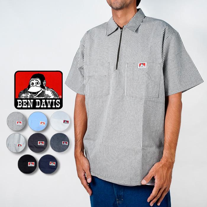 BEN DAVIS ベンデイビス 半袖 ワークシャツ HALF ZIP WORK