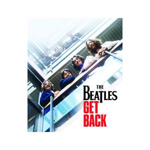 Blu-ray／ザ・ビートルズ：Ｇｅｔ Ｂａｃｋ Ｂｌｕ−ｒａｙ コレクターズ・セット