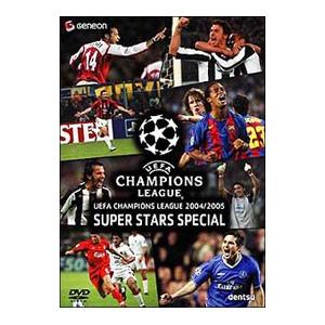 DVD／ＵＥＦＡチャンピオンズリーグ ２００４／２００５ スーパースターズ｜netoff