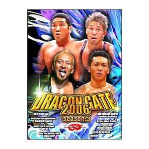 DVD／DRAGON GATE 2006 season．3 | ブランド登録なし