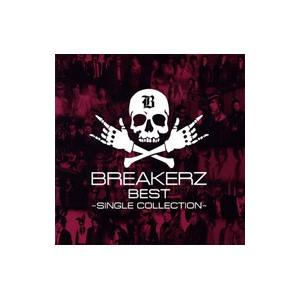 BREAKERZ／BREAKERZ BEST〜SINGLE COLLECTION〜