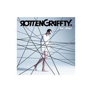 ＲＯＴＴＥＮＧＲＡＦＦＴＹ／Ｓｏ．．．Ｓｔａｒｔ 初回限定盤｜netoff