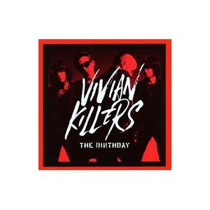 Birthday／VIVIAN KILLERS 初回限定盤【公式通販】