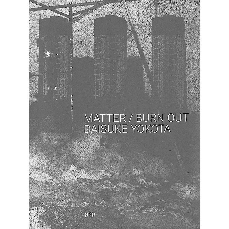 アート/エンタメ 横田大輔 「MATTER / BURN OUT」 サイン入り