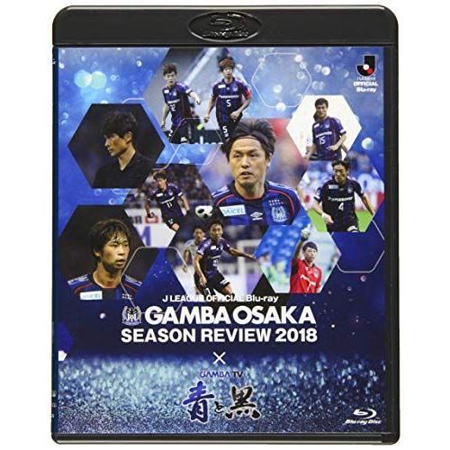 免税送料無料 ガンバ大阪シーズンレビュー18 ガンバtv 青と黒 Blu Ray 超人気新品 Aquismon Slp Gob Mx