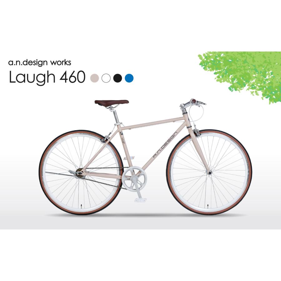 25 Off 自転車 クロスバイク 700c ラフ Laugh460 Works 通勤通学 お客様組立 A N Design 街乗り おすすめ おしゃれ 460mm ピストバイク シングル 自転車 相当 27インチ クロスバイク