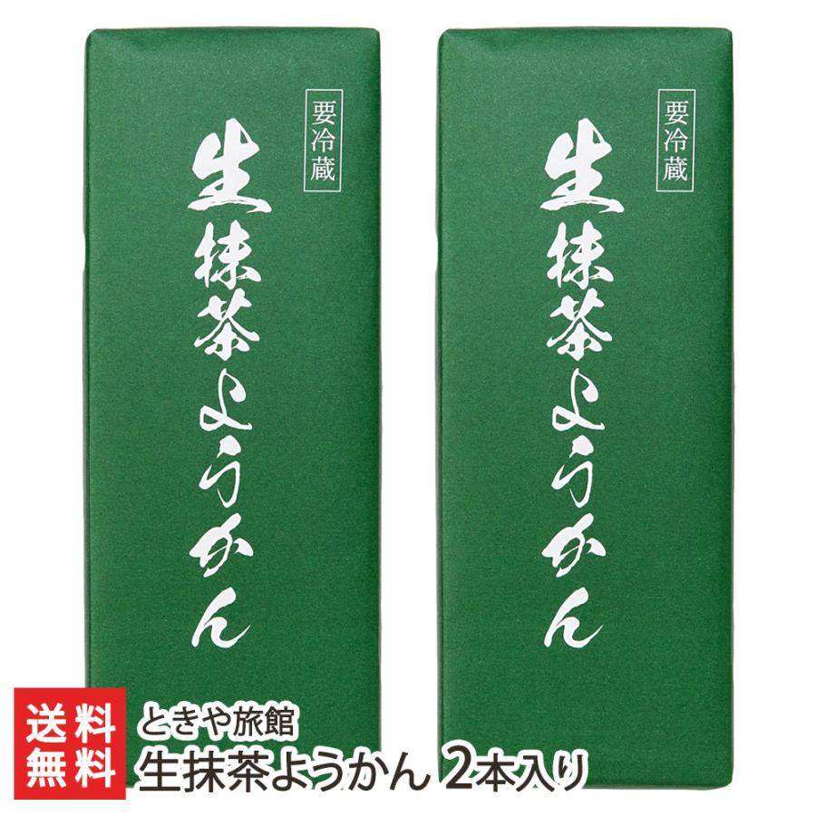 生抹茶ようかん 2本入り/ときや旅館/送料無料 : 新潟直送計画 Yahoo