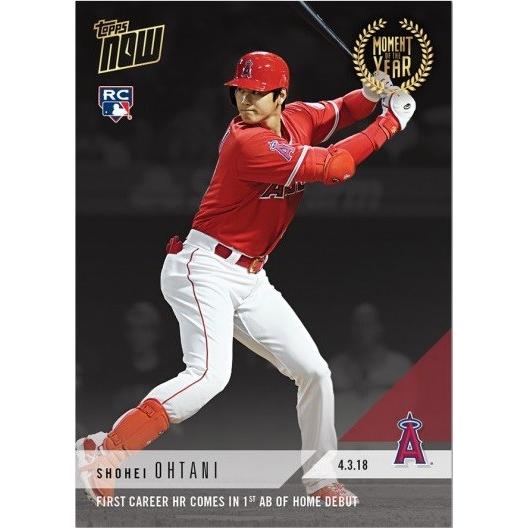 2018 TOPPS NOW #MOY-1 大谷翔平 FIRST CAREER HR COMES IN FIRST AB OF HOME DEBUT｜niki