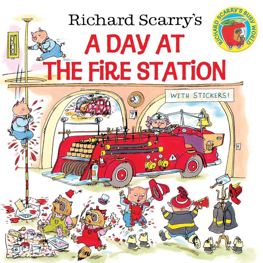 RICHARD SCARRY'S DAY AT THE FIRE STATION（英語絵本）リチャード・ス