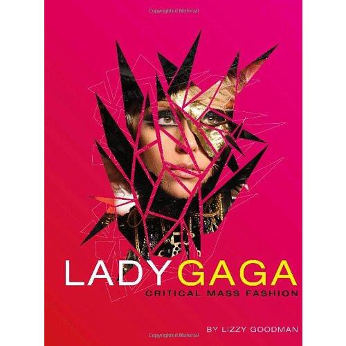 LADY GAGA:CRITICAL MASS FASHION レディー・ガガ ファッション