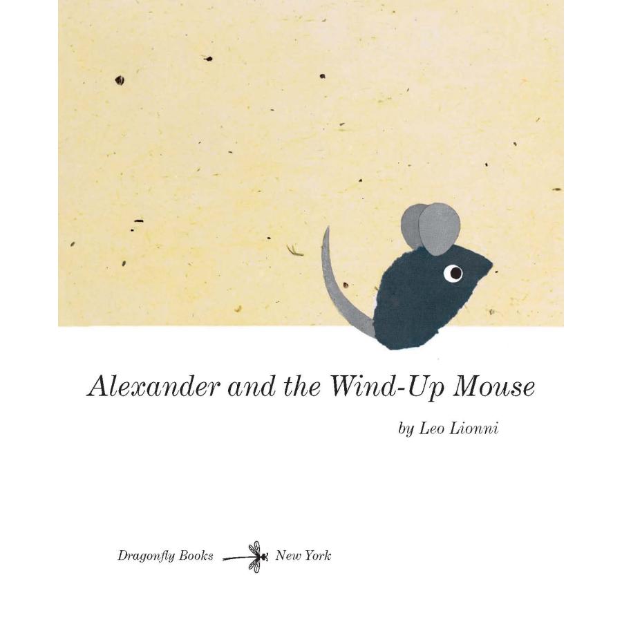 アレクサンダとぜんまいねずみ（英語絵本）ALEXANDER AND THE WIND-UP