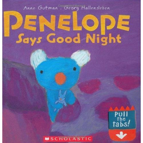 PENELOPE SAYS GOOD NIGHT（英語絵本）おやすみなさい、ペネロペ アン