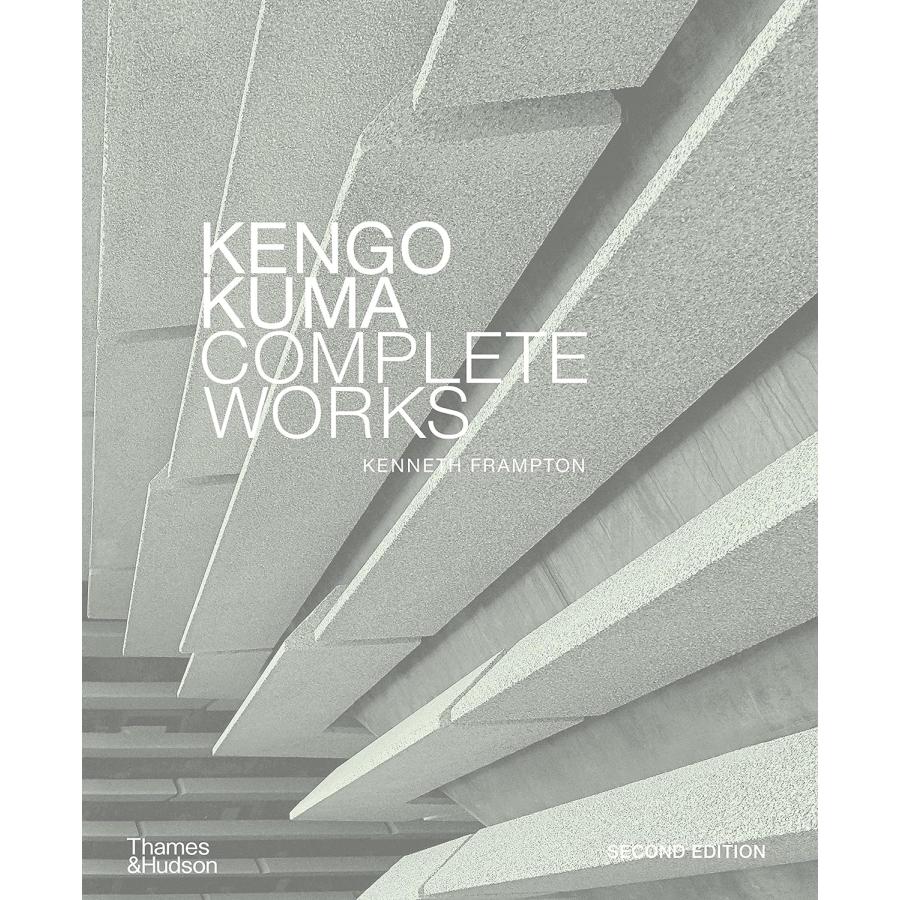 隈研吾物質と建築 : KENGO KUMA COMPLETE WORKS wi… KENGO KUMA:COMPLETE WORKS 隈研吾 建築家 ハードカバー 建築デザイン