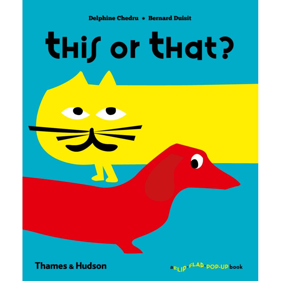 THIS OR THAT?（英語絵本）しかけ絵本 4 〜 8 歳 外国の絵本 ハード