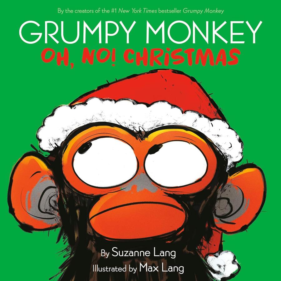 おさるさん GRUMPY MONKEY:OH，NO!CHRISTMAS（英語絵本）ごきげんななめなおさる