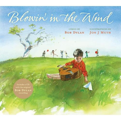 BLOWIN' IN THE WIND（英語絵本）CD付き ボブ・ディラン 風に吹