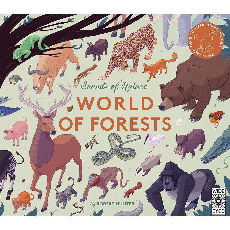 SOUNDS OF NATURE:WORLD FORESTS（英語絵本）動物 音のでる絵本 しかけ