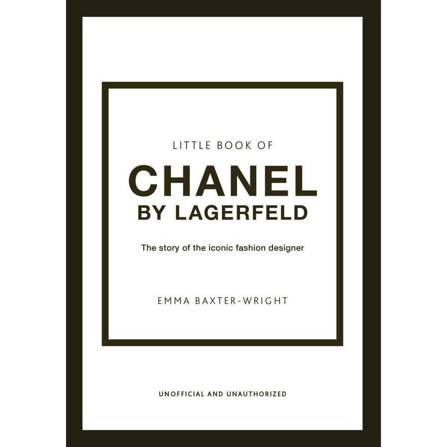 LITTLE BOOK OF CHANEL BY LAGERFELD シャネル カール・ラガーフェルド