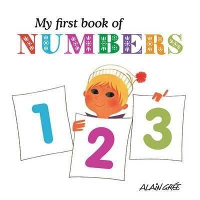MY FIRST BOOK OF NUMBERS（英語絵本）アラン・グレ 数字 0 〜 2 歳