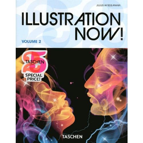 アート・デザイン・音楽 ILLUSTRATION NOW! TASCHEN ILLUSTRATION NOW! VOL.2(TASCHEN 25) イラストレーター 絵画 作品集