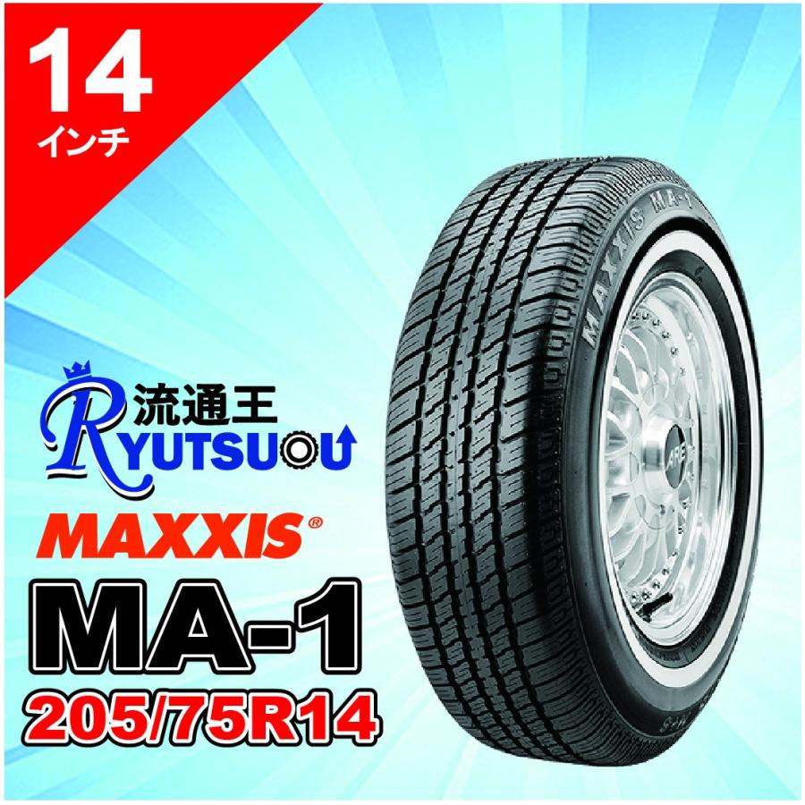 MAXXIS（マキシス） 1本 ホワイトリボンタイヤ MA-1 P205/75R14 95S 