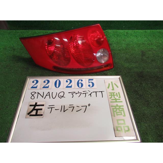 アウディ TT GH-8NAUQ 左 テール ランプ ロードスター1.8T 銀