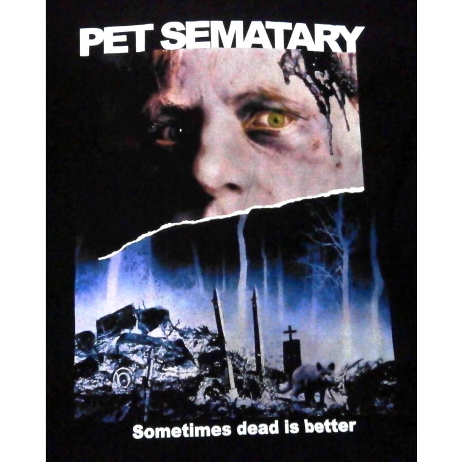 PET SEMATARY】ペットセメタリー「Sometimes Dead Is Better」Tシャツ 