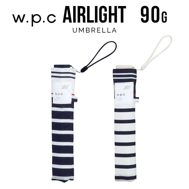 折りたたみ傘 Wpc 超軽量90g傘 Air Light Umbrella セーラーボーダー W P C ワールドパーティー Al005 ヌウボーオンラインショッピング 通販 Yahoo ショッピング