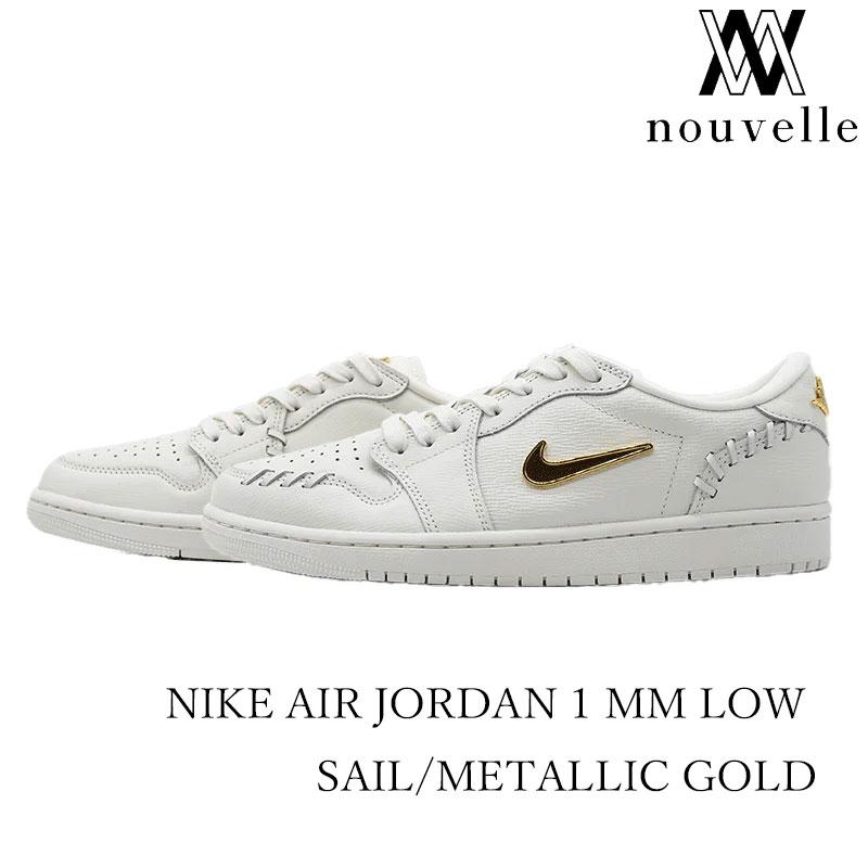 NIKE ナイキ AIR JORDAN 1 MM LOW SAIL/METALLIC GOLD エアジョーダン