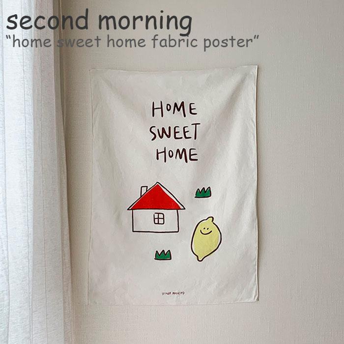 セカンドモーニング タペストリー Second Morning Home Sweet Home Fabric Poster ホーム スウィート ホーム ファブリックポスター 韓国雑貨 Acc Ac Sm Nuna ヤフー店 通販 Yahoo ショッピング